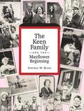 Keen Family and the Mayflower Beginning
