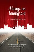 Always an Immigrant
