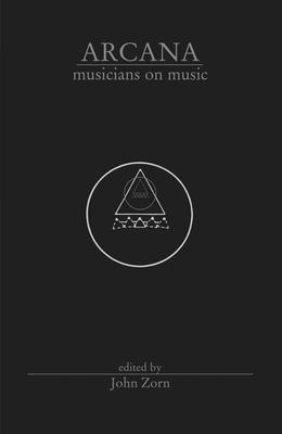 John Zorn - Arcana, Häftad