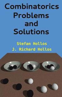 Combinatorics Problems and Solutions