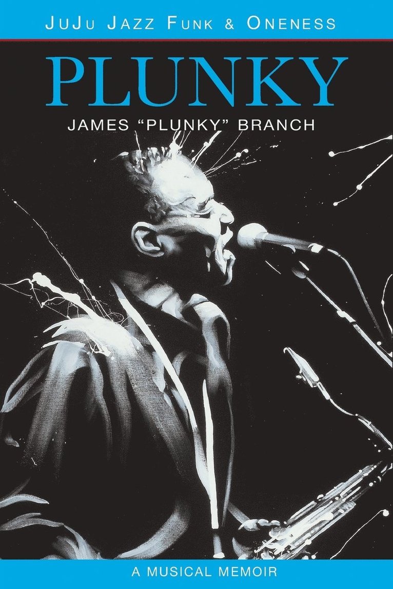 James Plunky Branch - Plunky, Häftad
