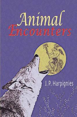 Jp Harpignies - Animal Encounters, Häftad