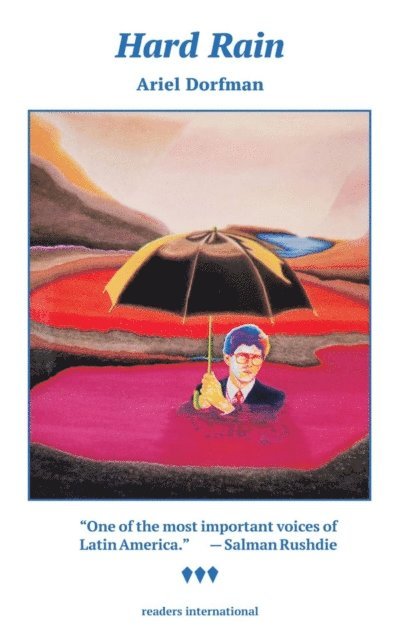 Ariel Dorfman - Hard Rain, E-bok