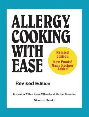 Nicolette M. Dumke - Allergy Cooking with Ease: The No Wheat, Milk, Eggs, Corn, and Soy Cookbook, Häftad. Tillgänglighet: Lägg i varukorg