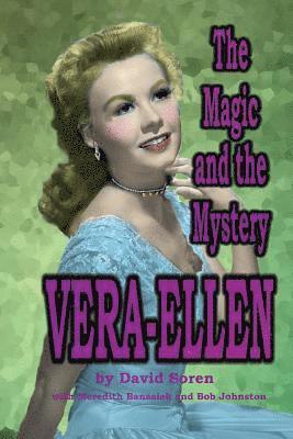 David Soren - Vera-Ellen: The Magic and the Mystery, Häftad