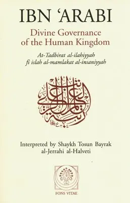 Ibn al-'Arabi,Muhyi al-Din Muhammad ibn 'Ali - Divine Governance of the Human Kingdom, Häftad. Tillgänglighet: Lägg i varukorg