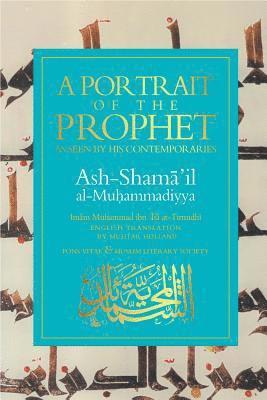 Imam Muhammad ibn Isa at-Tirmidhi - Portrait of a Prophet, Häftad