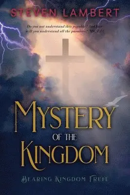 Steven Lambert - Mystery of the Kingdom, Häftad. Tillgänglighet: Lägg i varukorg
