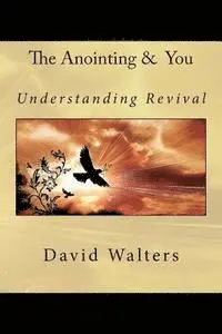David Walters - The Anointing and You, Häftad. Tillgänglighet: Lägg i varukorg
