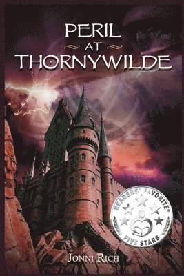 Jonni Rich - Peril at Thornywilde, Häftad