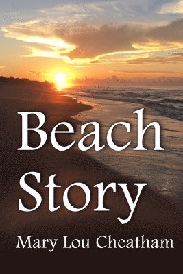 Mary Lou Cheatham - Beach Story, Häftad