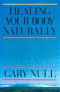Healing Body Naturally 3ed