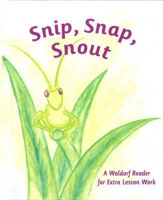 Arthur M. Pittis - Snip Snap Snout!, Häftad