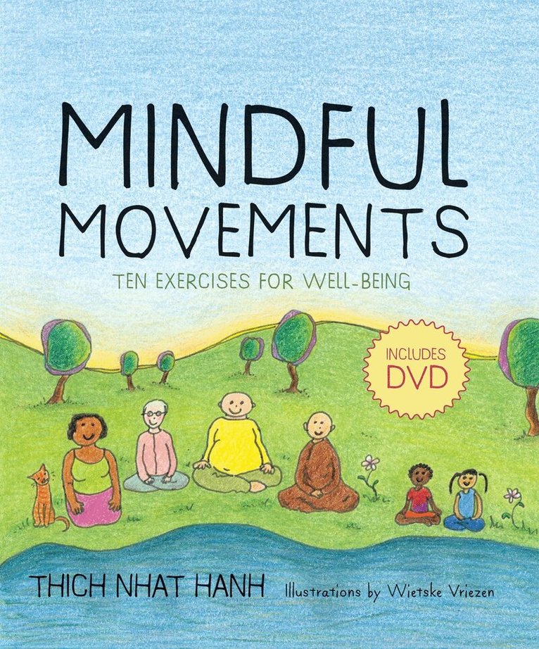 Thich Nhat Hanh - Mindful Movements, Inbunden