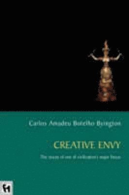 Carlos Amadeu Botelho Byington - Creative Envy, Häftad