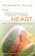 Michael Aanavi - Trusting Heart, Häftad