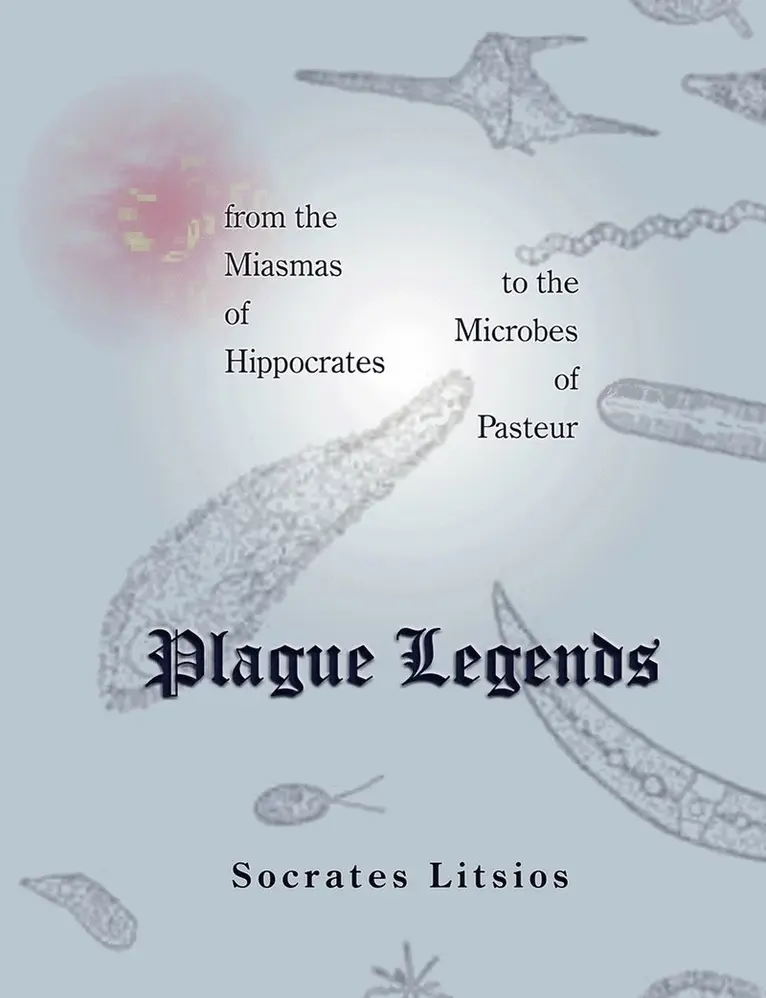 Socrates Litsios - Plague Legends, Häftad. Tillgänglighet: Lägg i varukorg