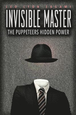 Leo Lyon Zagami, Brad Olsen - Invisible Master, Häftad. Tillgänglighet: Lägg i varukorg
