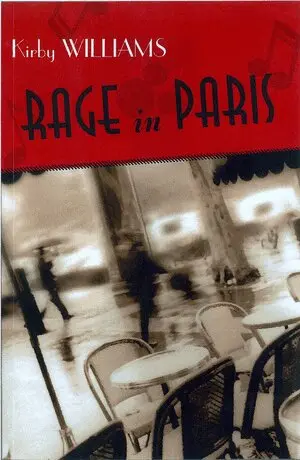 Kirby Williams - Rage In Paris, Häftad. Tillgänglighet: Tillfälligt slut