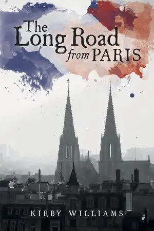 Kirby Williams - Long Road From Paris, Häftad. Tillgänglighet: Lägg i varukorg