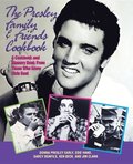 The Presley Family and Friends Cookbook