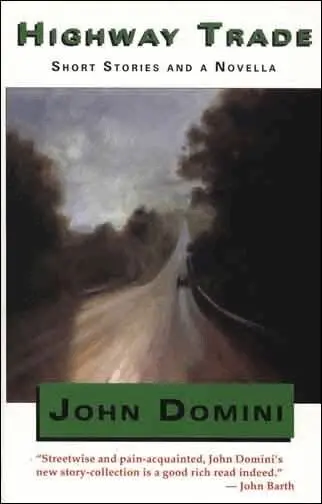 John Domini - HIGHWAY TRADE, Häftad. Tillgänglighet: Tillfälligt slut