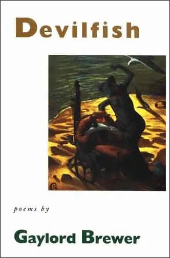 Gaylord Brewer - Devilfish, Häftad. Tillgänglighet: Tillfälligt slut