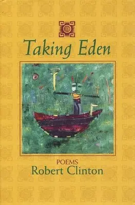 Robert Clinton - Taking Eden, Inbunden. Tillgänglighet: Tillfälligt slut