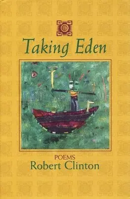 Robert Clinton - Taking Eden, Häftad. Tillgänglighet: Tillfälligt slut