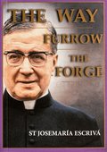 Way, Furrow, The Forge (One Volume)