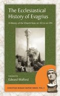 Ecclesiastical History of Evagrius