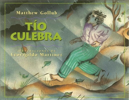 Matthew Gollub - Tío Culebra, Inbunden