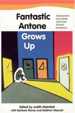 Judith Kleinfeld - Fantastic Antone Grows Up, Häftad