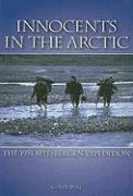 Colin Bull - Innocents in the Arctic, Inbunden