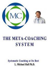 The Meta-Coaching System