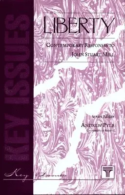 Andrew Pyle - Liberty – Contemporary Responses to J S Mill, Häftad. Tillgänglighet: Tillfälligt slut