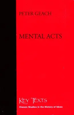 Peter Geach - Mental Acts, Häftad. Tillgänglighet: Tillfälligt slut