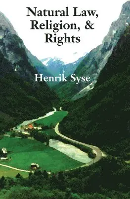 Henrik Syse - Natural Law Religion Rights, Inbunden. Tillgänglighet: Tillfälligt slut