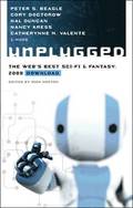 Unplugged: The Web's Best Sci-Fi &; Fantasy - 2008 Download