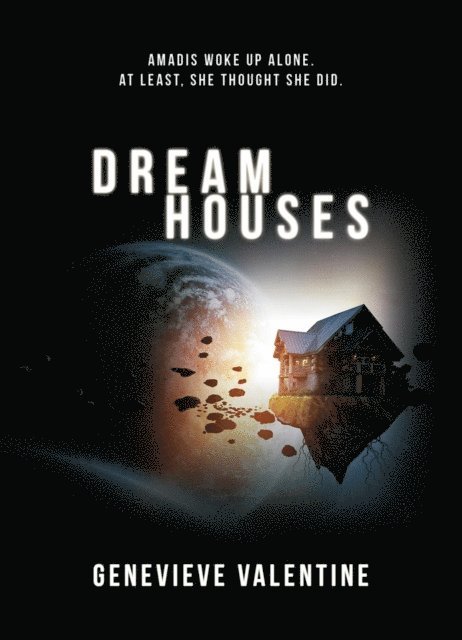Genevieve Valentine - Dream Houses, E-bok