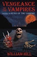 William Hill - Vengeance of the Vampires, Häftad. Tillgänglighet: Lägg i varukorg