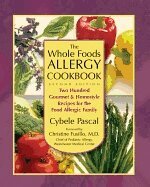 Cybele Pascal - Whole Foods Allergy Cookbook, Häftad