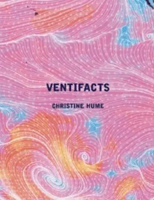 Christine Hume - Ventifacts, Häftad. Tillgänglighet: Tillfälligt slut