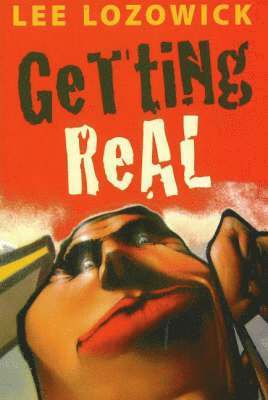 Lee Lozowick - Getting Real, Häftad