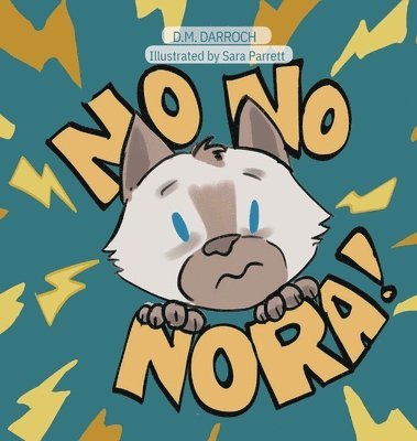 D M Darroch - No, No, Nora!, Inbunden