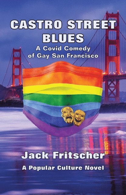 Jack Fritscher, Mark Hemry - Castro Street Blues, E-bok