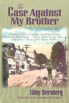 Libby Malin Sternberg - Case Against My Brother, Häftad