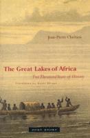 Jean-Pierre Chrétien - Great Lakes of Africa, Häftad