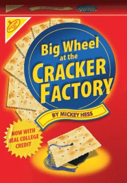 Mickey Hess - Big Wheel At The Cracker Factory, E-bok. Tillgänglighet: Lägg i varukorg