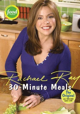 Rachael Ray - 30-Minute Meals. Tillgänglighet: Tillfälligt slut